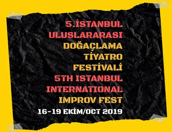 5. İstanbul Uluslararası Doğaçlama Tiyatro Festivali Başlıyor.